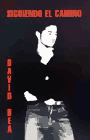 David Bea: Siguiendo el Camino
