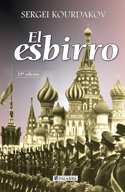 El esbirro lleva ya una veintena de ediciones en castellano