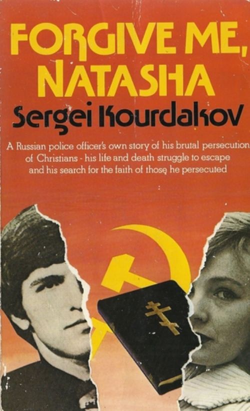 Kourdakov se confiesa en su libro Perdóname, Natasha, perseguidor de la Iglesia