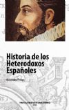 Historia de los Heterodoxos Españoles
