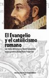 El Evangelio y el catolicismo romano